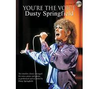 You're the voice: dusty springfield piano, voix, guitare+cd