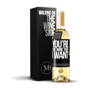 «You're the wine that I want» Mensaje en una Botella. Vino Blanco Premium Verdejo Joven + Gift Box. Etiqueta Negra PERSONALIZABLE