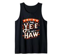 You're The Yee To My Haw Linda pareja de matrimonio |--- Camiseta sin Mangas