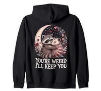 You'Re Weird Ill Keep You, Funny Raccoon Zarigüeya Animal Lover Sudadera con Capucha
