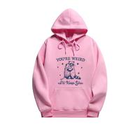 You're Weird I'll Keep You Sudadera con capucha You're Weird I'll Keep You Shirt You Re Weird I'll Keep You Funny Sudadera con capucha para mujer, rosa, S