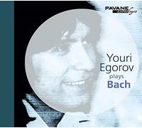 Youri Egorov joue Bach : Oeuvres pour piano.