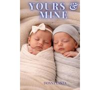 YOURS & MINE