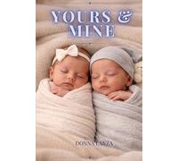 YOURS & MINE