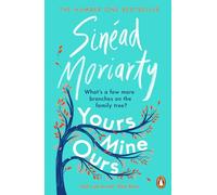 Yours, Mine, Ours: The uplifting No. 1 bestseller