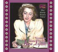 Yours Sincerely: the Early Years Vol. 2 by Vera Lynn (2002-04-29)