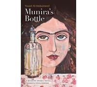 Yousef Al-Mohaimeed Munira's Bottle (Tapa blanda)