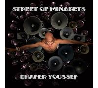 Youssef,Dhafer - Street of Minarets