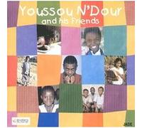 Youssou N'Dour - Youssou N'Dour And His Friends