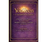 YouTeen - 7 Years In 6 Days: A Personal Growth Workbook for Teens Building Their Future