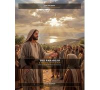 Youth Arise: The Parables & Miracles of Jesus - The Stories He Told, The Wonders He Performed