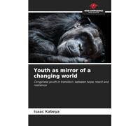 Youth as mirror of a changing world