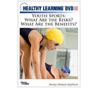 Youth Sports: What Are the Risks? What Are the Benefits?