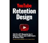 YouTube Retention Design: 104.5% APV Blueprint for 3-Minute Videos and 4,000 Hours of Watch Time