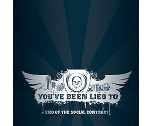 You've Been Lied to - End of the Social Contract