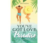 You've Got Love in Paradise (Shipbuilt Shenanigans)