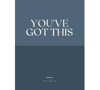 YOU'VE GOT THIS: Paperback Journal, Notebooks, For Teens & Adults, For Students, 120 Pages, Lined Journal, Writing, Office-work, Aesthetic, Simple.