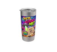 You've Got To Be Kitten Me, Funny UFO Cat Graphic Vaso térmico de acero inoxidable de doble pared