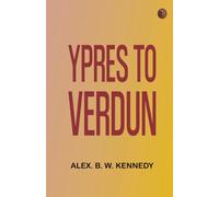 Ypres to Verdun