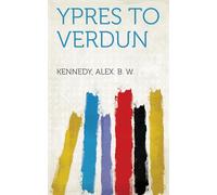 Ypres to Verdun