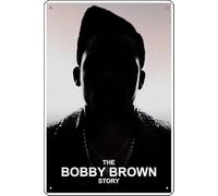 YRENBIYYONZ Cartel de metal con texto en inglés "The Bobby Brown Story (2018)