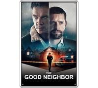 YRENBIYYONZ Cartel de metal con texto en inglés "The Good Neighbor (2022) para decoración de pared retro vintage de 8 x 12 pulgadas