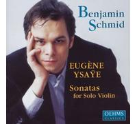 Ysaye:Sonatas for Solo Violin