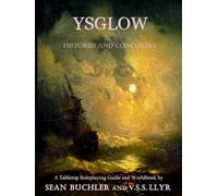 Ysglow - Color Edition: Histories and Concordia