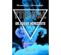 YTERNAL: UN NUEVO HORIZONTE (YTERNAL (Edición Blanco y Negro))