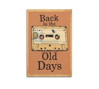 YTRWOEGF Póster estético de Back to The Old Days para decoración de pared, póster vintage, pintura decorativa para sala de estar, dormitorio, 30 x 45 cm, estilo sin marco