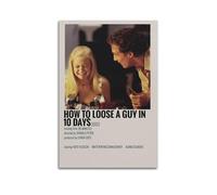 YTWRGWERR Póster estético de «Cómo perder a un chico en 10 días» para pared, pintura decorativa, lienzo vintage para sala de estar, dormitorio, 20 x 30 cm, estilo sin marco