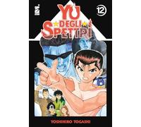 Yu degli spettri. New edition (Vol. 12) (Ghost)