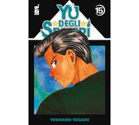 Yu degli spettri. New edition (Vol. 15) (Ghost)