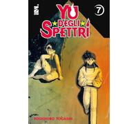 Yu degli spettri. New edition (Vol. 7) (Ghost)