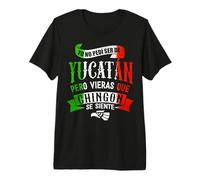 Yucatán México Souvenir Chingon Mexican Pride Vacation Camiseta Premium