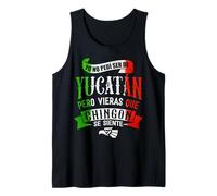 Yucatán México Souvenir Chingon Mexican Pride Vacation Camiseta sin Mangas