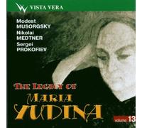 Yudina,Maria - The Legacy of Maria Yudina Vol.13