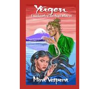 Yūgen: L'inchiostro dei tuoi silenzi