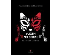 Yugen no Sekai: El arte de lo sutil (SIN COLECCION)