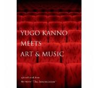 Yugo Kanno Meets Art & Music S