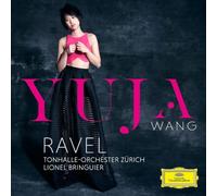Yuja Wang - Ravel