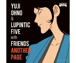 YUJI OHNO AND LUPINTIC FIVE WITH FRIENDS - Lupin The Third TV Special 2012