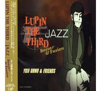 Yuji Ohno - Lupin The Third: Jazz Bossa & Fusion (Original Soundtrack) [Import] [Import]