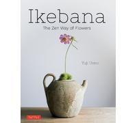Yuji Ueno Ikebana: The Zen Way of Flowers (Tapa dura) (Importación USA)