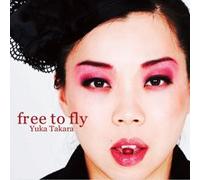 Yuka Takayoshi - Free to Fly