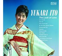 YUKARI ITO - Look of Love