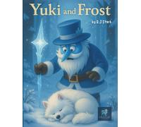 YUKI AND FROST (YUKI THE PUP)