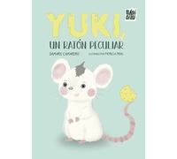 Yuki, un ratón peculiar (MEVES)