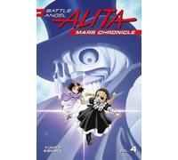 Yukito Kishiro Battle Angel Alita Mars Chronicle (Tapa blanda) (Importación USA)