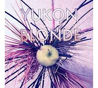 Yukon Blonde - On Blonde